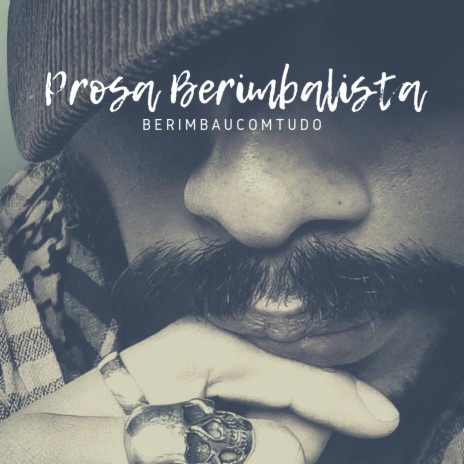 Prosa Berimbalista | Boomplay Music