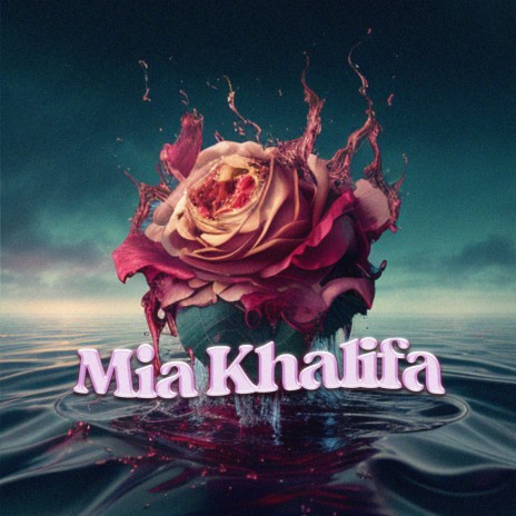MIA KHALIFA ft. Dani F.M & M. Lager | Boomplay Music