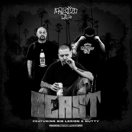 Beast ft. Big Legion & Nutty | Boomplay Music