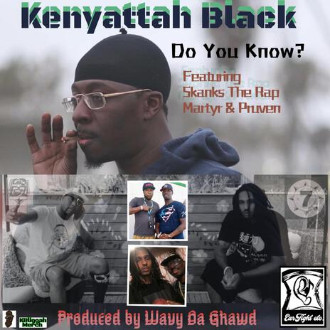 Do You Know? ft. Skanks The Rap Martyr & Pruven | Boomplay Music