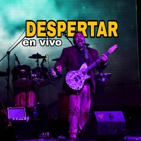 Despertar (en vivo) | Boomplay Music