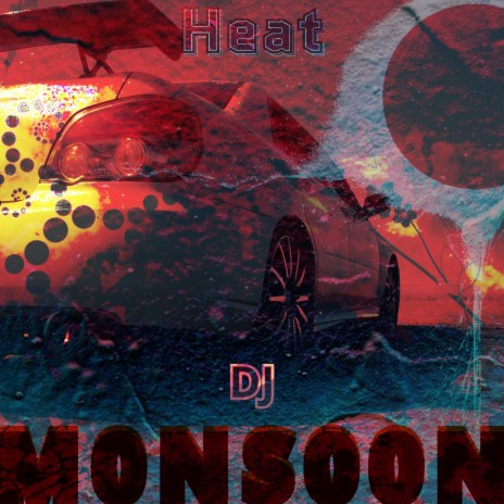 Heat | Boomplay Music