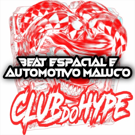 BEAT ESPACIAL E AUTOMOTIVO MALUCO ft. DJ HIAGO ORIGINAL | Boomplay Music