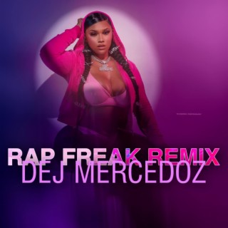 Rap Freak (REMIX)