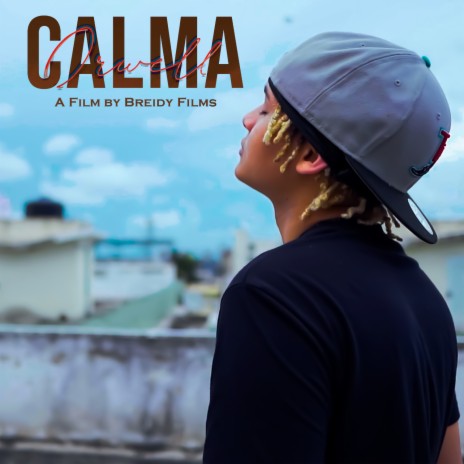 Calma | Boomplay Music