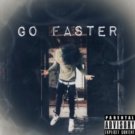 Go Faster | Boomplay Music