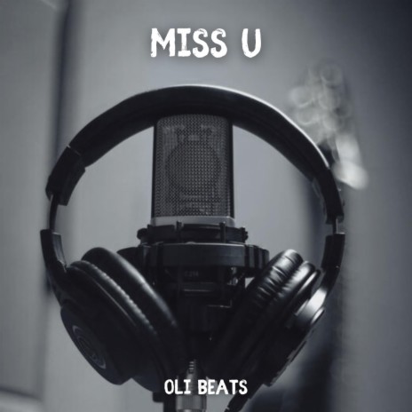 MISS U - Boom Bap Beat | Boomplay Music