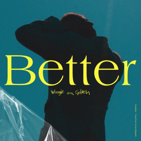 Better [From “Fantasy.1”] ft. GSoul