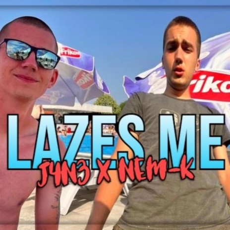 lazes me ft. nem-k