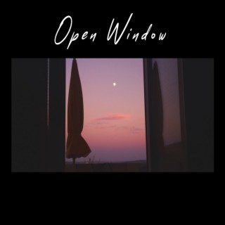 Open Window