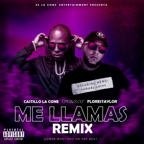 Me llamas (feat. Florestaylor) (Remix) | Boomplay Music