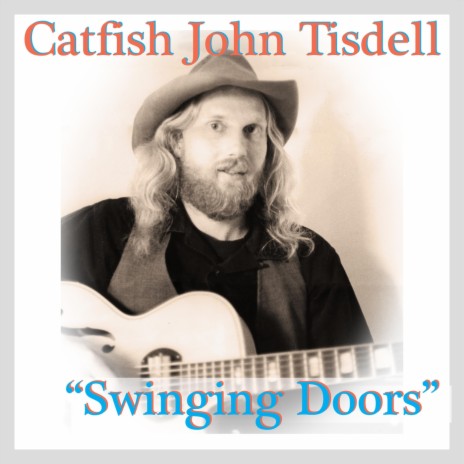 Swinging Doors (feat. Debi Tisdell) | Boomplay Music