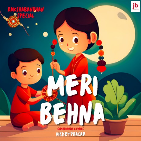 Meri Behna | Boomplay Music