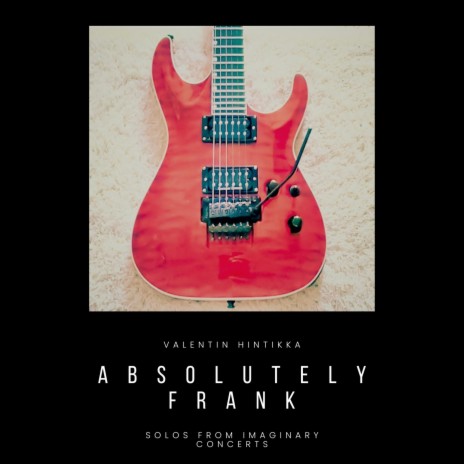 Absolutely Frank | Boomplay Music