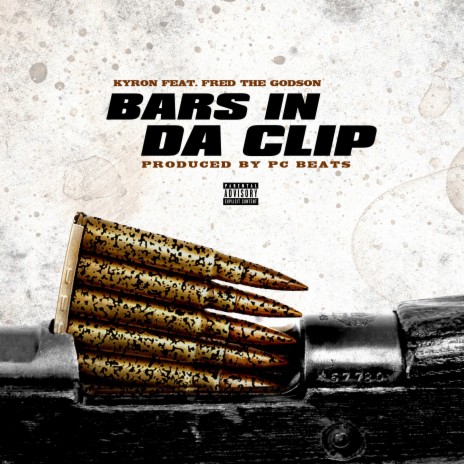 Bars in Da Clip ft. Fred the Godson | Boomplay Music