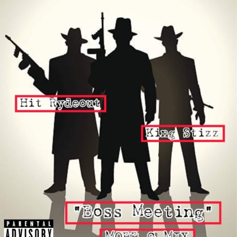 BOSS MEETING ft. king stizz | Boomplay Music