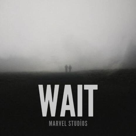 Wait | Boomplay Music