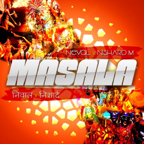 MASALA ft. NEVAL CHATELAL | Boomplay Music