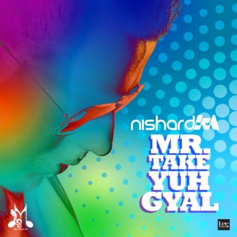 Mr Take Yuh Gyal | Boomplay Music