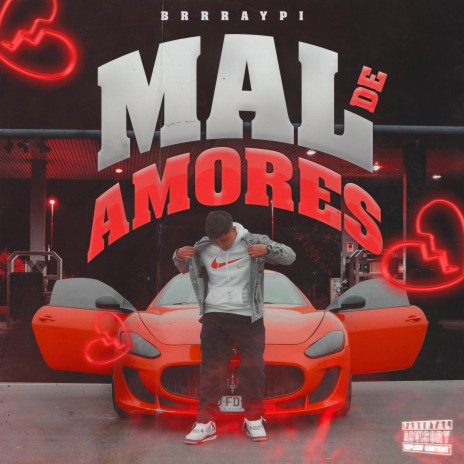 Mal De Amores | Boomplay Music