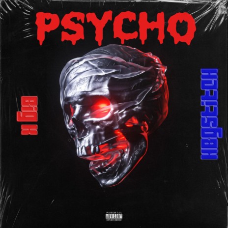 Psycho ft. Hbgstitch | Boomplay Music