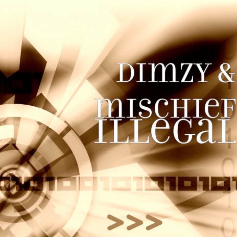 Illegal 1 ft. Mischief | Boomplay Music