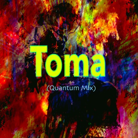 Toma (Quantum mix)