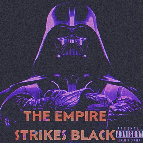 The Empire Strikes Black