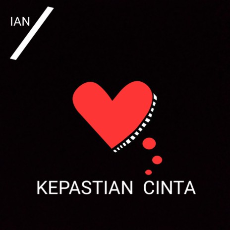 Kepastian Cinta | Boomplay Music