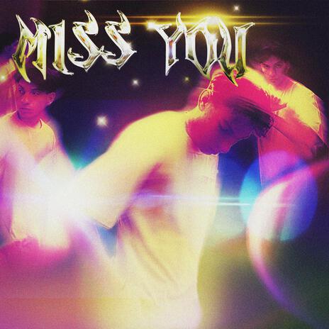 Miss you ft. uepacio | Boomplay Music