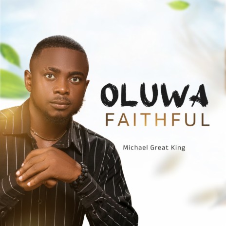 Oluwa Faithful | Boomplay Music