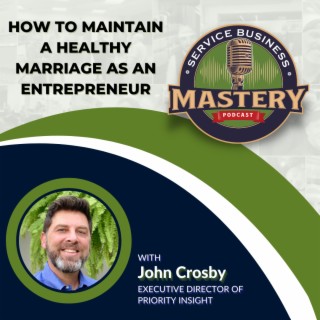 671. Tips For Maintaining A Healthy Marriage While Owning A Business.