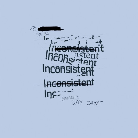 Inconsistent | Boomplay Music