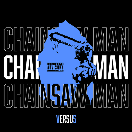 Chainsaw Man | Boomplay Music