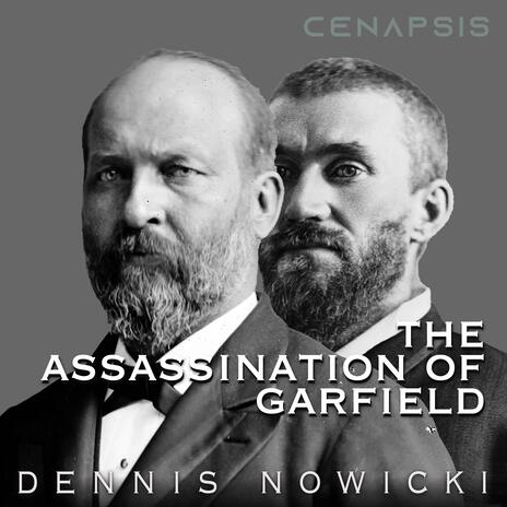 The Assassination of Garfield | Boomplay Music