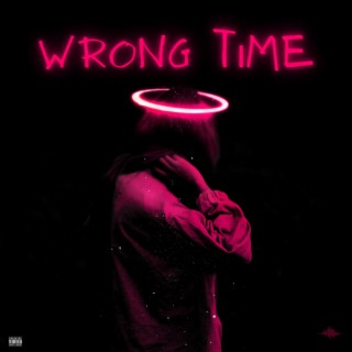 Wrong Time lyrics | Boomplay Music