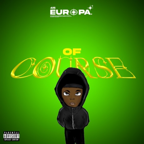 Of course ft. MLN | Boomplay Music
