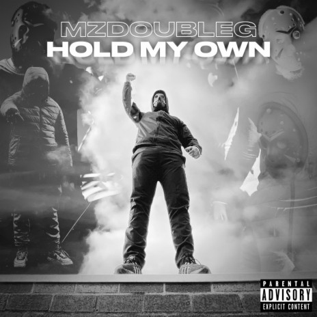 Hold My Own | Boomplay Music
