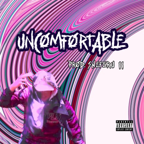 UNCOMFORTABLE ft. Sneferu II | Boomplay Music