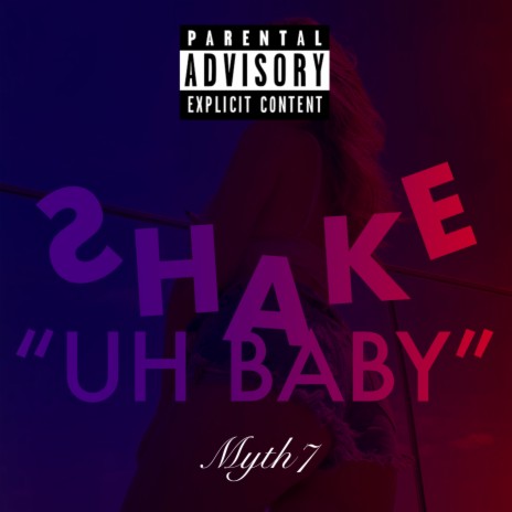 Shake (Uh Baby) | Boomplay Music