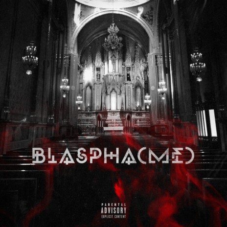 Blaspha(ME) | Boomplay Music