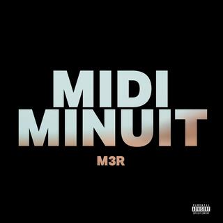 Midi Minuit