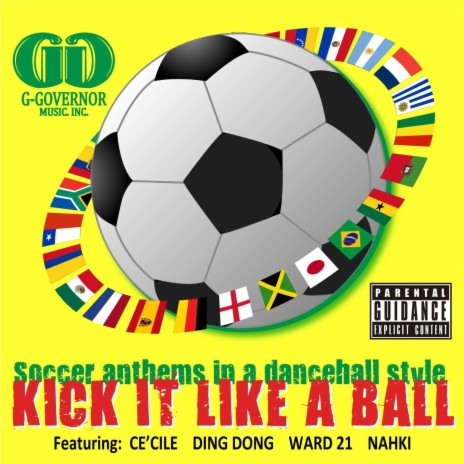 Kick It Like A Ball feat. Ce'cile | Boomplay Music