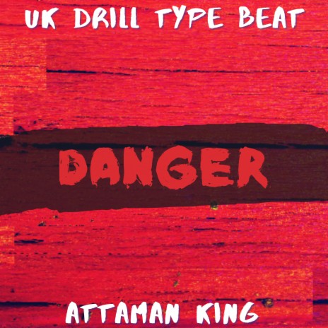 Uk Drill Type Beat Danger | Boomplay Music