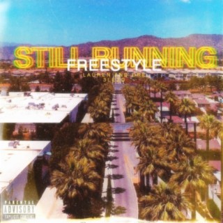 Still Running Freestyle