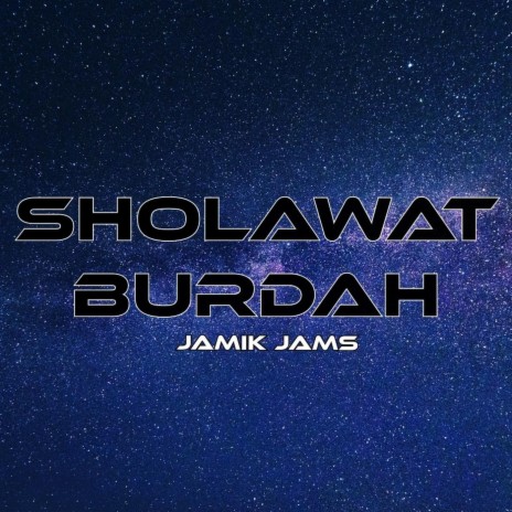 Sholawat Burdah | Boomplay Music