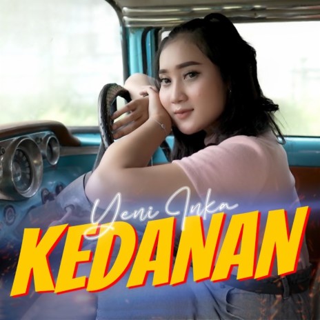 Kedanan | Boomplay Music