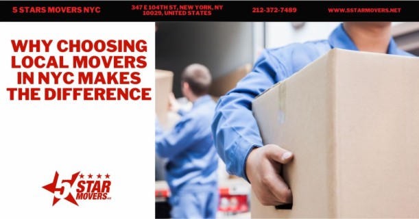 Why Choosing Local Movers in NYC Makes the Difference