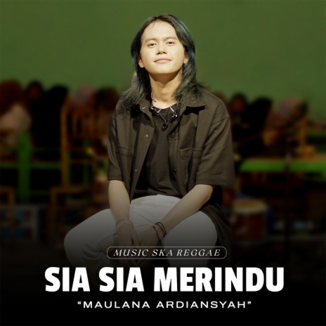 Sia Sia Merindu ((Live Ska Reggae)) | Boomplay Music