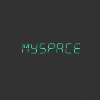 Myspace lyrics | Boomplay Music